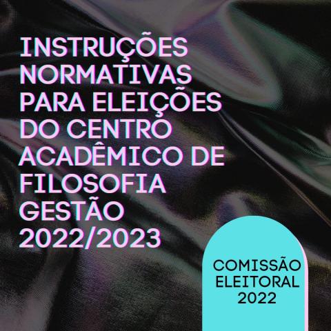 Eleições do Centro Acadêmico de Filosofia - Cafil - Gestão 2022/2023